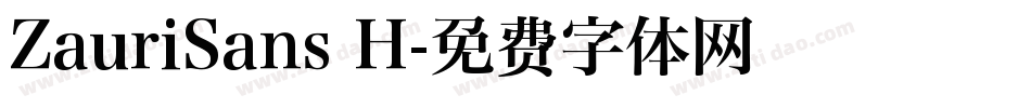 ZauriSans H字体转换